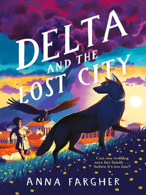 cover image of Delta and the Lost City